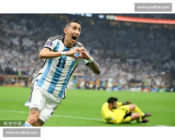 阿根廷对阵法国巅峰对决世界杯荣耀之战引爆全球目光终极较量